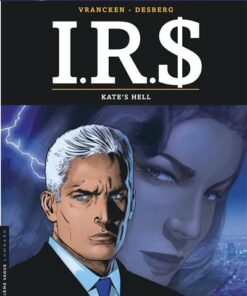 I.R.S - Tome 18 - Kate's Hel