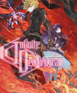 Vol.7 Infinite Dendrogram (Le bouclier miracle)