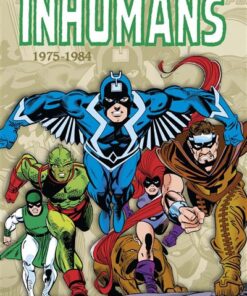 Inhumans: L'intégrale 1975-1984 (T02)