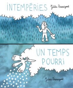 Intemperies / un temps pourri