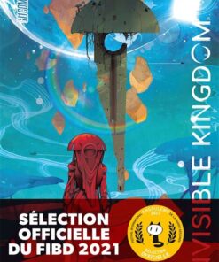 Invisible Kingdom, T1 : le Sentier