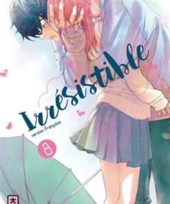 Irrésistible - Tome 8