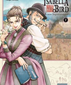 Isabella Bird, Femme exploratrice T07 - Tome 7