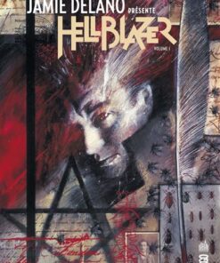 Jamie Delano présente Hellblazer  - Tome 1