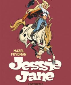 Jessie Jane - L'intégrale - Tome 0 - Jessie Jane - L'intégrale