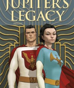 Jupiter's Legacy: Prelude