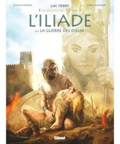 L'Iliade - Tome 02