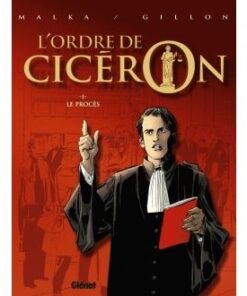 L'Ordre de Cicéron - Tome 01