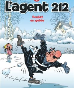 L'agent 212 - Tome 23 - Poulet en gelée