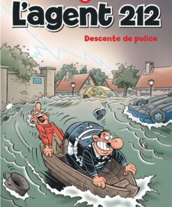 L'agent 212 - Tome 30 - Descente de police