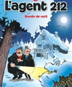 L'agent 212 - Tome 6 - Ronde de nuit