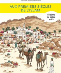 L'histoire de l'Art en BD - Aux premiers siècles de l'Islam