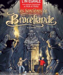 L'intégrale : les sorcières de Brocéliande