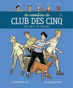 LES AVENTURES DU CLUB DES CINQ TOME 1 - Nouvelle édition