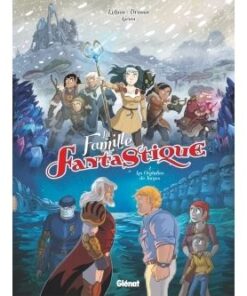 La Famille Fantastique - Tome 02