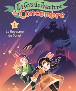 La Grande Aventure de Concombre