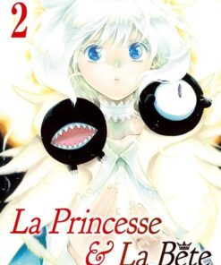 La Princesse et la Bête T02