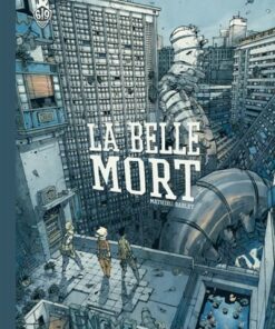 La belle mort nouvelle edition