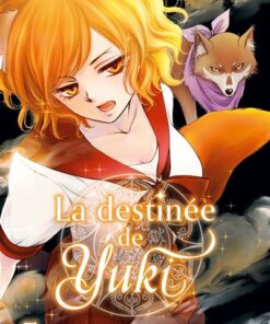 La destinée de Yuki T05