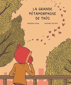 La grande métamorphose de Théo