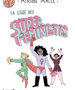 La ligue des super féministes