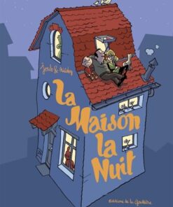 La maison la nuit