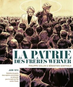 La patrie des frères Werner