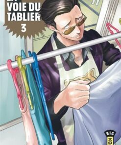 La voie du tablier - Tome 3