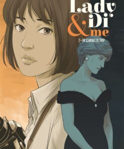 Lady Di & Me - Tome 02