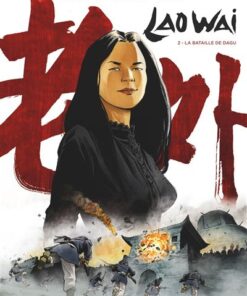 Laowai - Tome 02