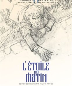 Largo Winch - Tome 21 - L'étoile du matin (Édition commentée)