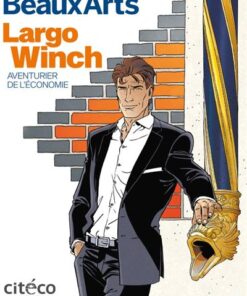 Largo winch:aventurier de l'economie