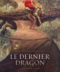 Le Dernier Dragon T02