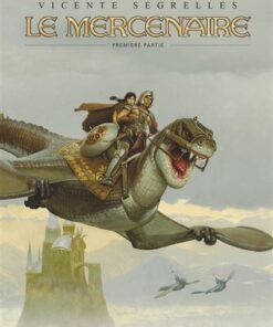 Le Mercenaire - Intégrale Tome 01