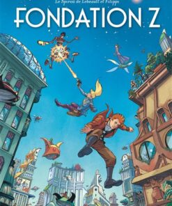 Le Spirou de ... - Tome 13 - Fondation Z