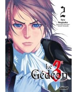 Le Troisième Gédéon - Tome 02