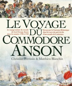 Le Voyage du Commodore Anson