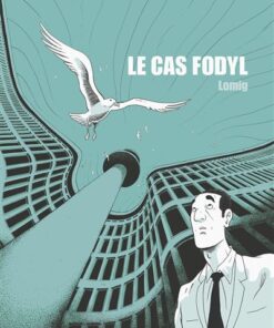 Le cas Fodyl