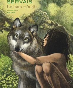 Le loup m'a dit - Tome 1