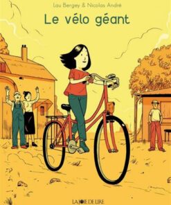 Le velo geant