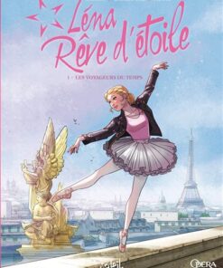 Léna, rêve d'étoile T01