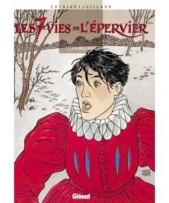 Les 7 Vies de l'Epervier - Tome 01