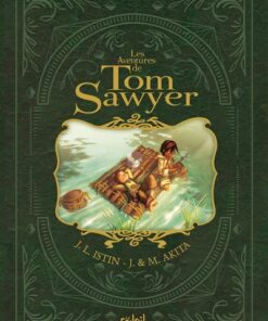 Les Aventures de Tom Sawyer - Intégrale