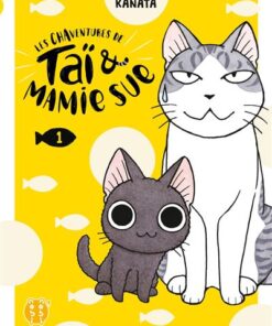 Les Chaventures de Taï et Mamie Sue T01