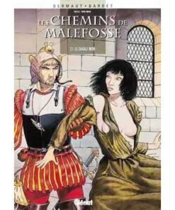 Les Chemins de Malefosse - Tome 01