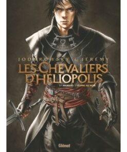 Les Chevaliers d'Héliopolis - Tome 01