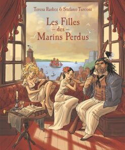 Les Filles des marins perdus - Tome 01