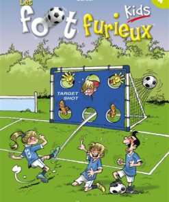 Les Foot furieux kids T04