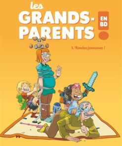 Les Grands-Parents en BD - Tome 01