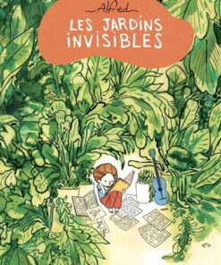 Les Jardins Invisibles